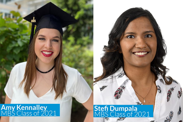 Amy Kennalley and Stefi Dumpala, members of the MBS Class of 2021
